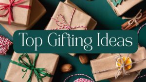 gifting ideas